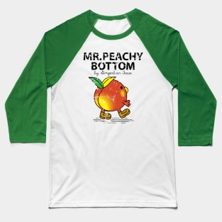 Mr. Peachy Bottom Baseball T-Shirt